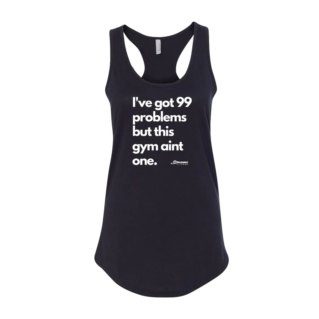 99 Problems Ladies Tank