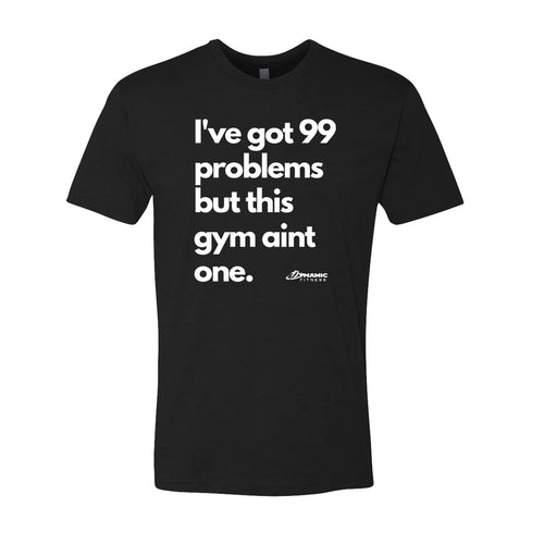 99 Problems Unisex Crew Tee