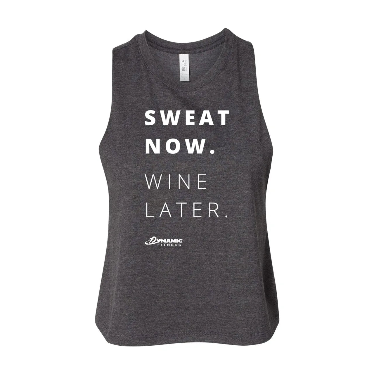 Sweat Now. Wine Later. Ladies Crop Tank