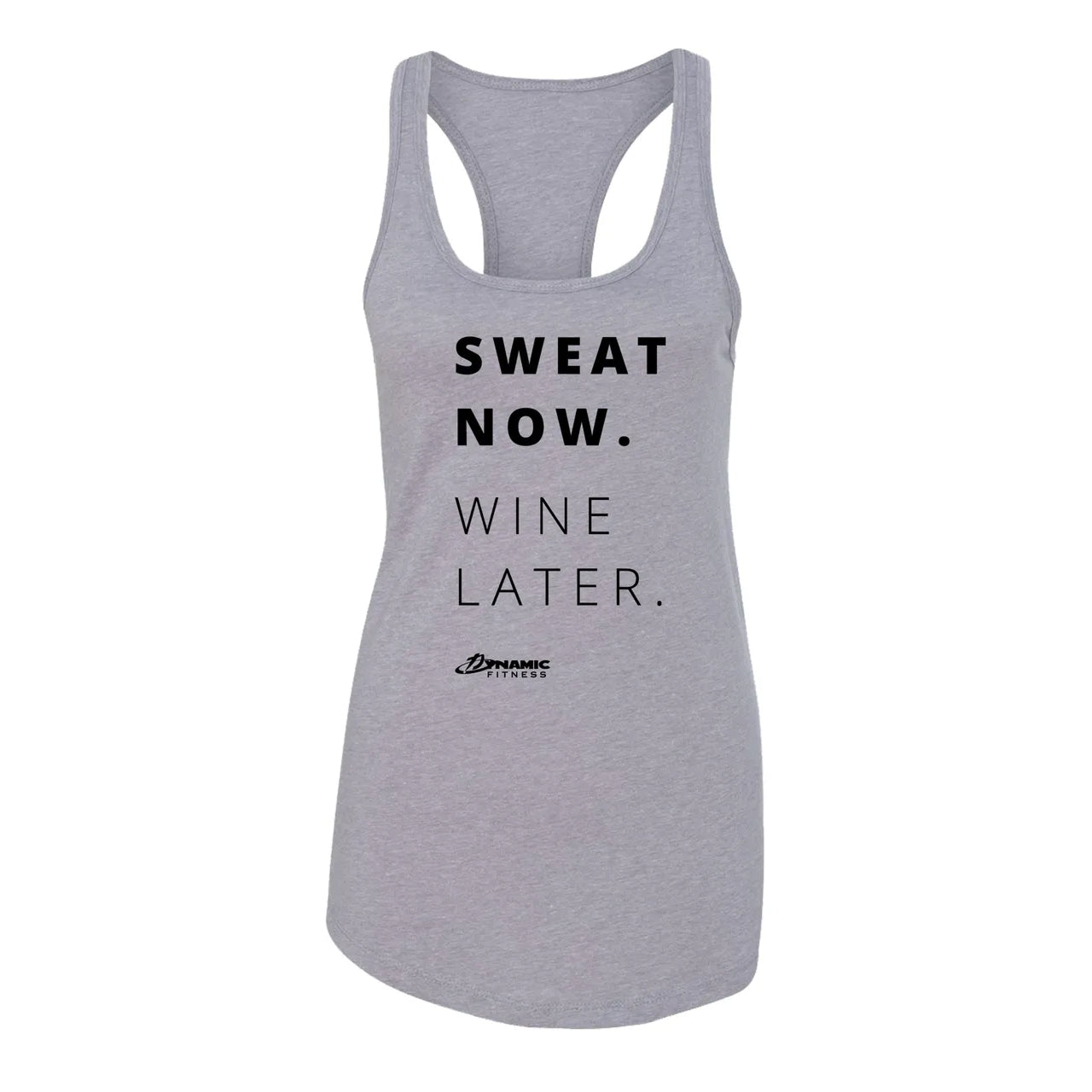 Sweat Now. Wine Later. Ladies Tank