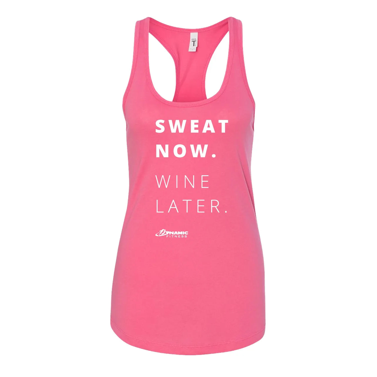 Sweat Now. Wine Later. Ladies Tank