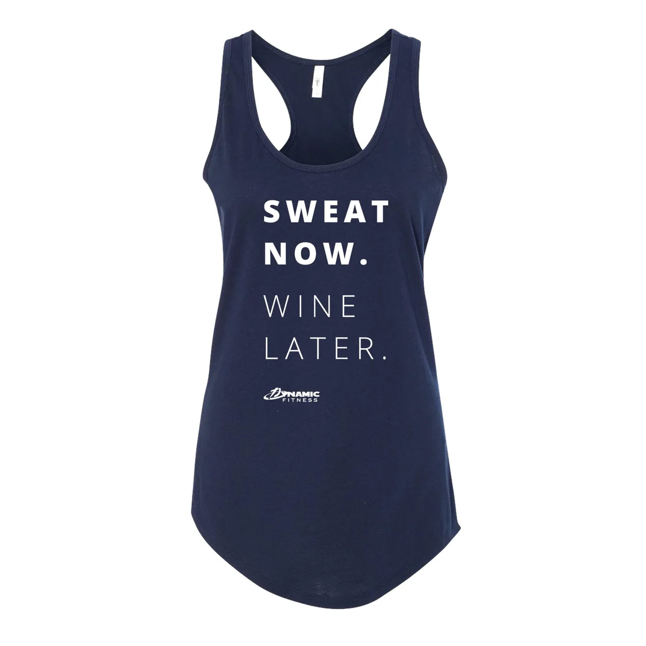 Sweat Now. Wine Later. Ladies Tank